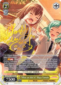 "What an Idol Is" Maya Yamato (SP) (A) (BD/W63-E007SPa SP) - BanG Dream! Girls Band Party! Vol.2