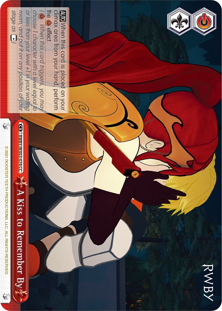 A Kiss to Remember By (RWBY/WX03-074 CC) - RWBY