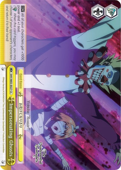 Impersonating Ghosts (5HY/W83-E027 CC) - The Quintessential Quintuplets