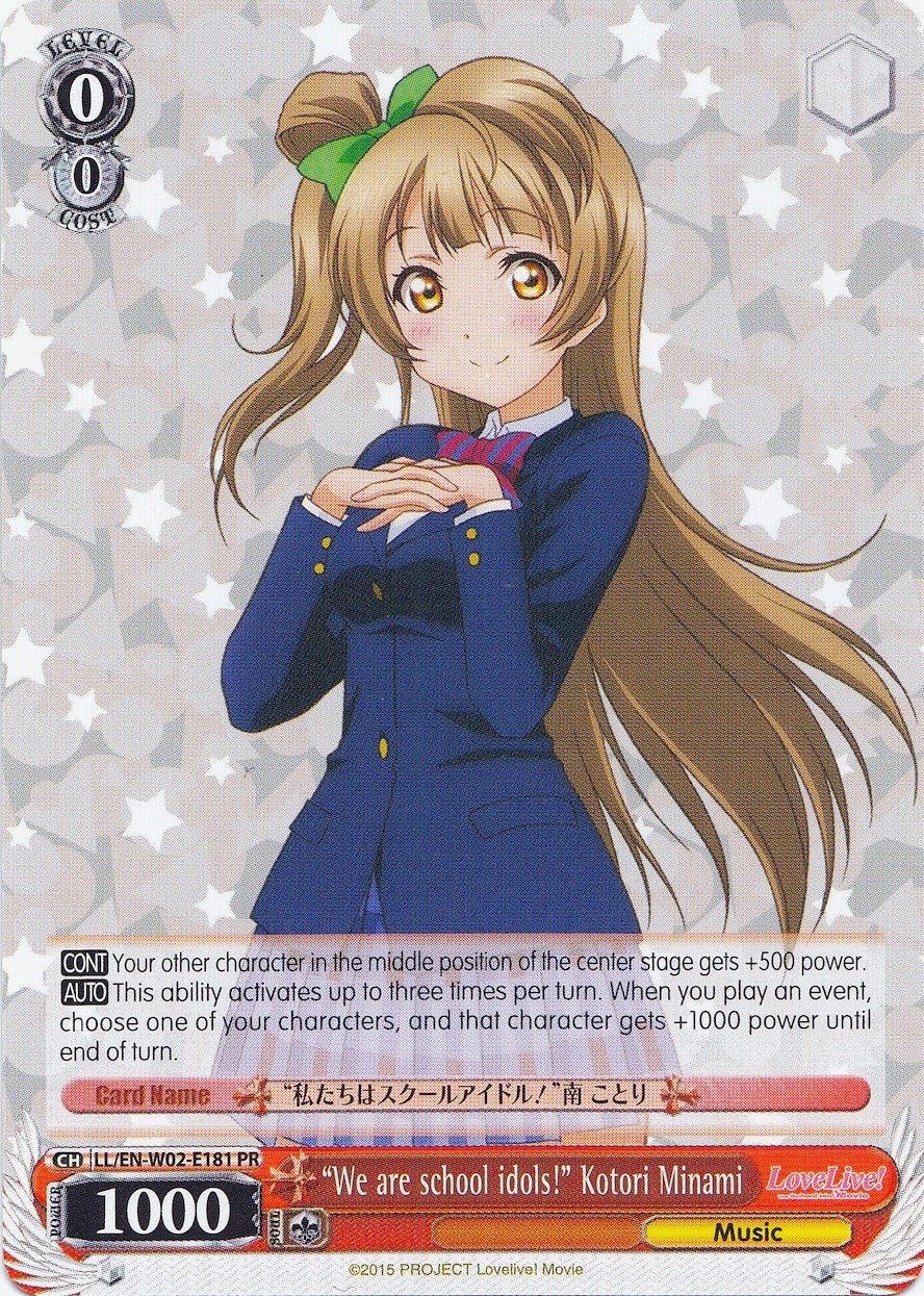 "We are school idols!" Kotori Minami (LL/EN-W02-E181 PR) - Love Live! DX Vol.2