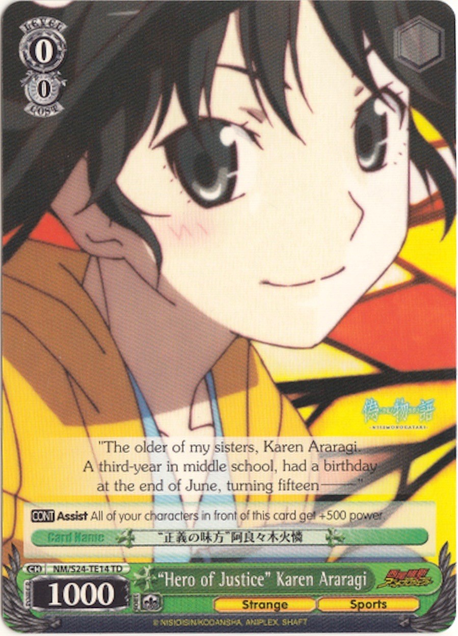 "Hero of Justice" Karen Araragi (NM/S24-TE14 TD) - NISEMONOGATARI