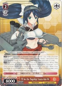 I'll be the flagship! Isuzu-Kai-Ni (TD) (KC/S25-TE16 TD) - KanColle