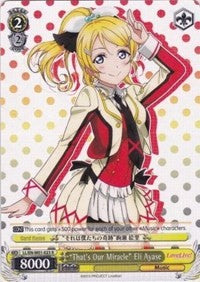 "That's Our Miracle" Eli Ayase (LL/EN-W01-023 R) - Love Live! DX