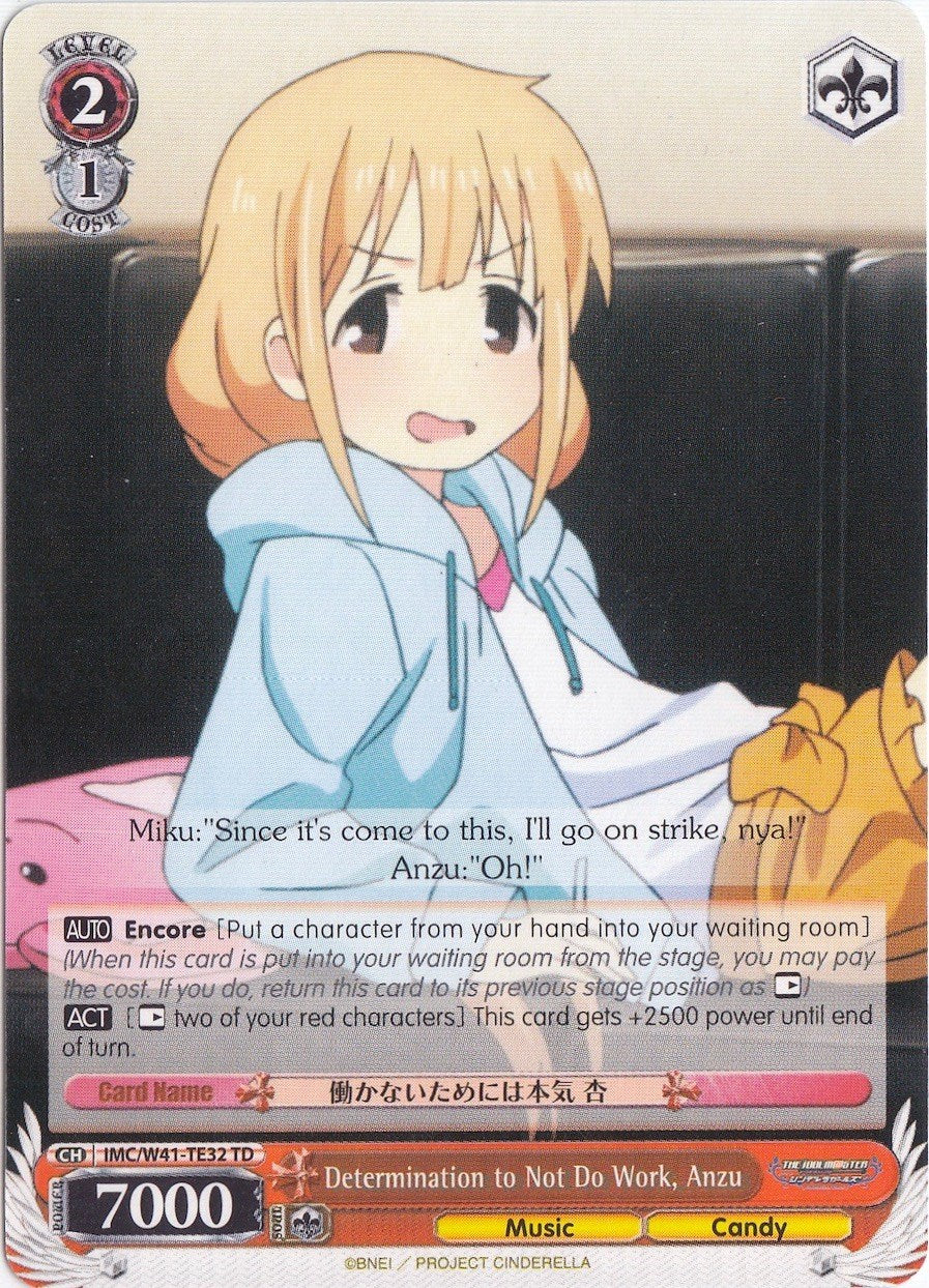 Determination to Not Do Work, Anzu (IMC/W41-TE32 TD) - The iDOLM@STER Cinderella Girls