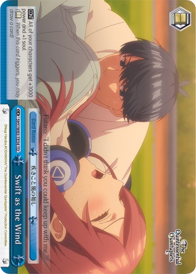 Swift as the Wind (5HY/W83-TE54 TD) - The Quintessential Quintuplets