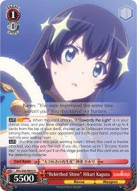"Rebirthed Shine" Hikari Kagura (RSL/S56-E043 R) - Revue Starlight