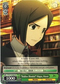 "Shallow Blooded" Magus, Waver (FZ/S17-E105 TD) - Fate/Zero