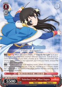 "Rebirthed Shine" Hikari Kagura (SR) (RSL/S56-E043S SR) - Revue Starlight