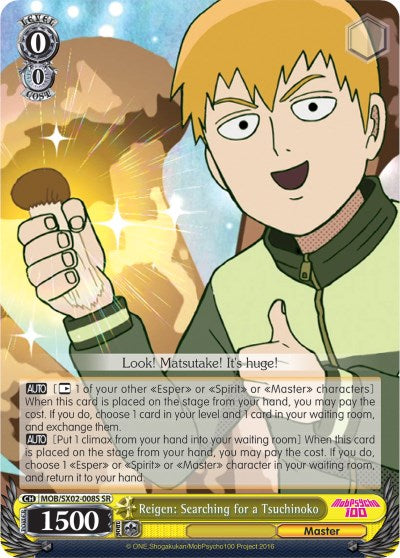 Reigen: Searching for a Tsuchinoko (SR) (MOB/SX02-008S SR) - Mob Psycho 100