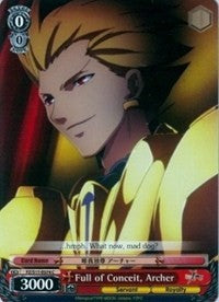 Full of Conceit, Archer (FZ/S17-E074 C) - Fate/Zero