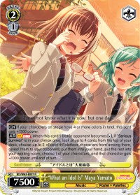 "What an Idol Is" Maya Yamato (BD/W63-E007 R) - BanG Dream! Girls Band Party! Vol.2