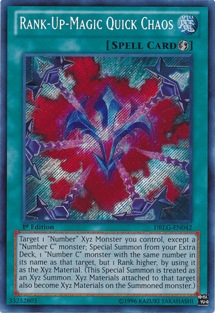 Rank-Up-Magic Quick Chaos [DRLG-EN042] Secret Rare - Josh's Cards