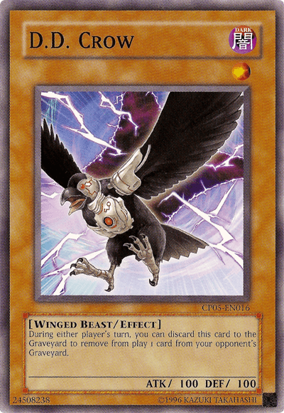 D.D. Crow [CP05-EN016] Common - Josh's Cards
