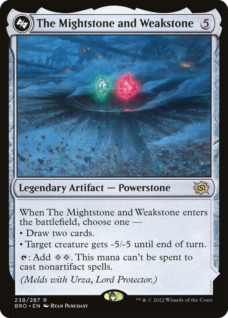 The Mightstone and Weakstone (BRO-238A) - The Brothers' War