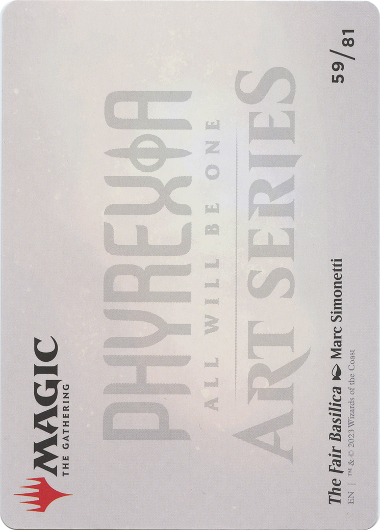 The Fair Basilica // The Fair Basilica (AONE-059) - Phyrexia: All Will Be One Art Series (Borderless) Foil