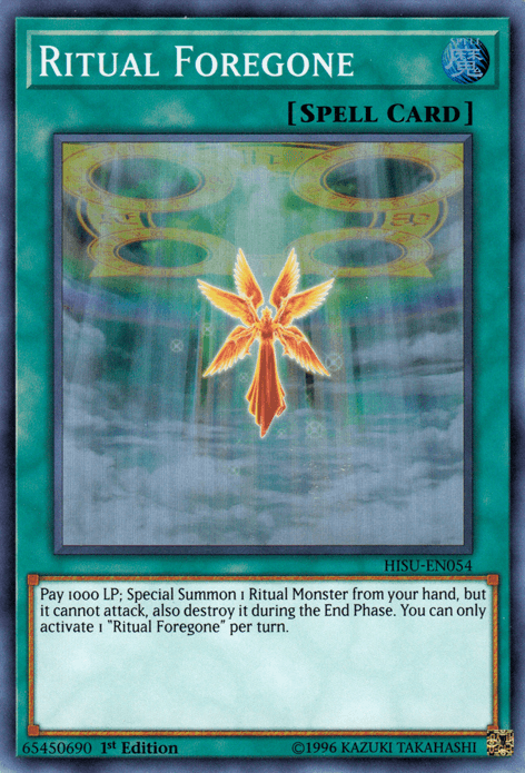 Ritual Foregone [HISU-EN054] Super Rare - Josh's Cards