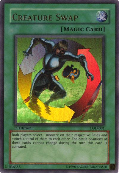 Creature Swap [LOD-081] Ultra Rare - Josh's Cards