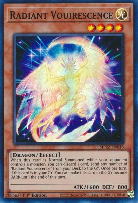 Radiant Vouirescence [MP22-EN018] Super Rare - Josh's Cards