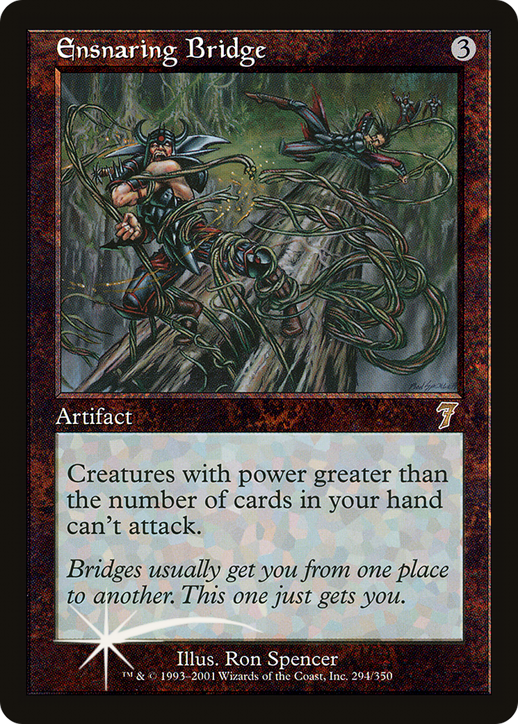 Ensnaring Bridge [Seventh Edition] Foil