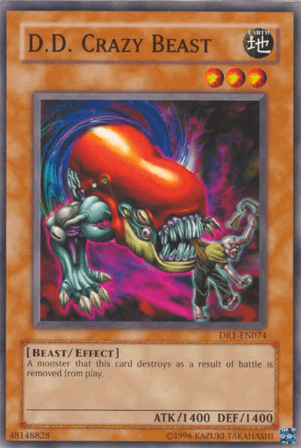 D.D. Crazy Beast [DR1-EN074] Common - Josh's Cards