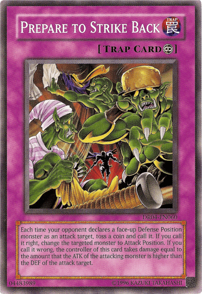 Prepare to Strike Back [DR04-EN060] Common - Josh's Cards