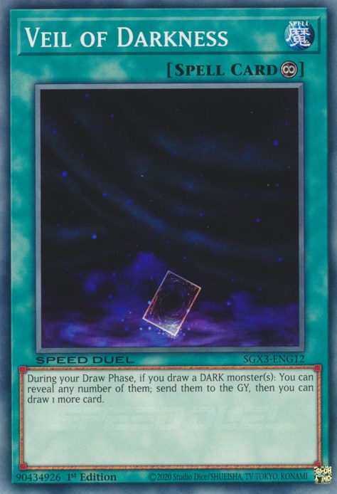 Veil of Darkness (SGX3-ENG12) - Speed Duel GX: Duelists of Shadows 1st Edition