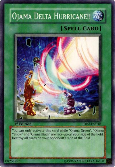 Ojama Delta Hurricane!! [DP2-EN018] Common - Josh's Cards