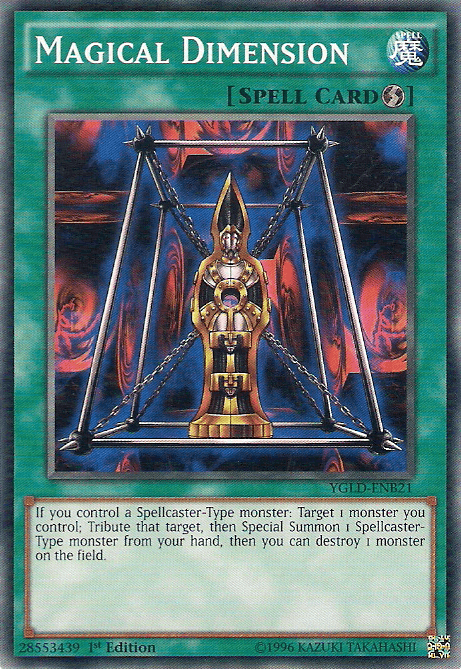 Magical Dimension [YGLD-ENB21] Common - Josh's Cards