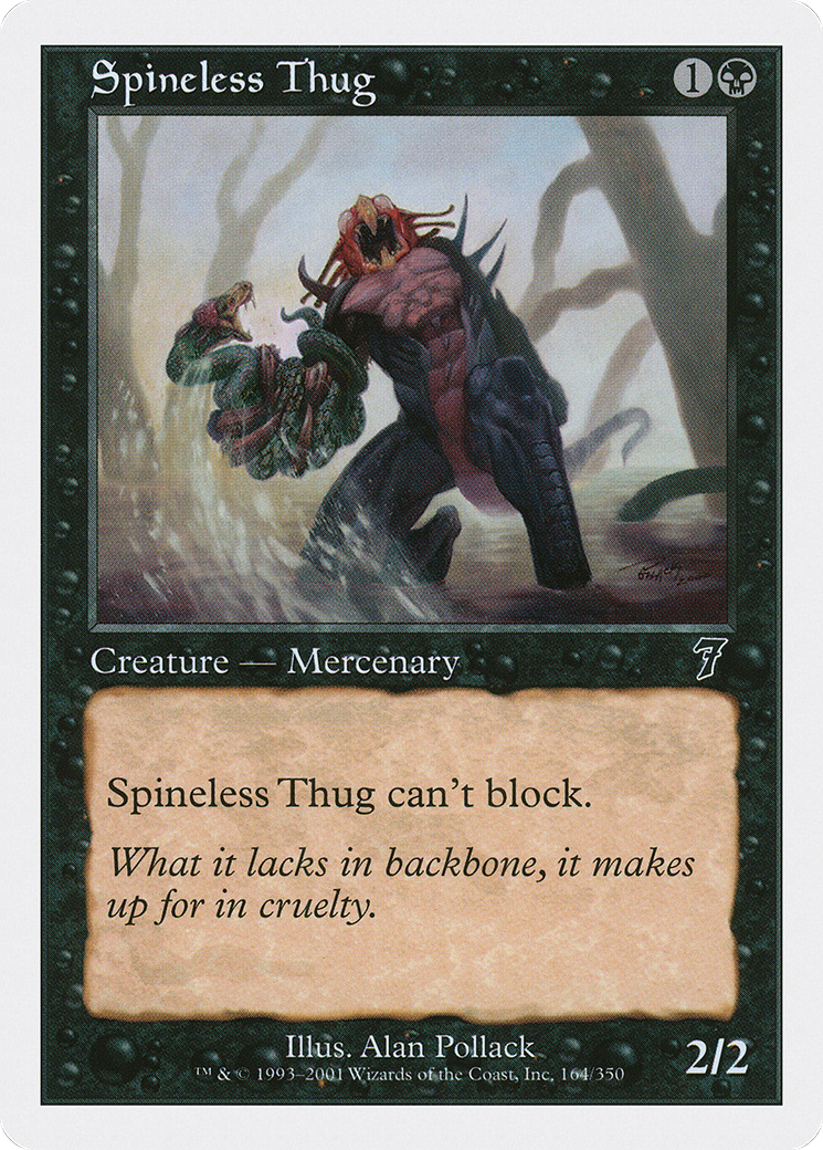 Spineless Thug [Seventh Edition] Foil