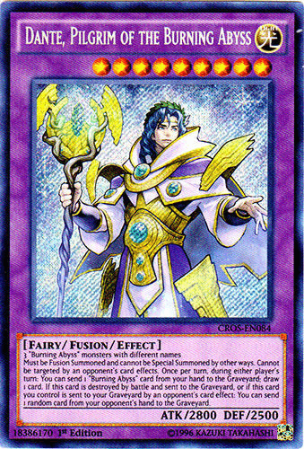 Dante, Pilgrim of the Burning Abyss [CROS-EN084] Secret Rare - Josh's Cards