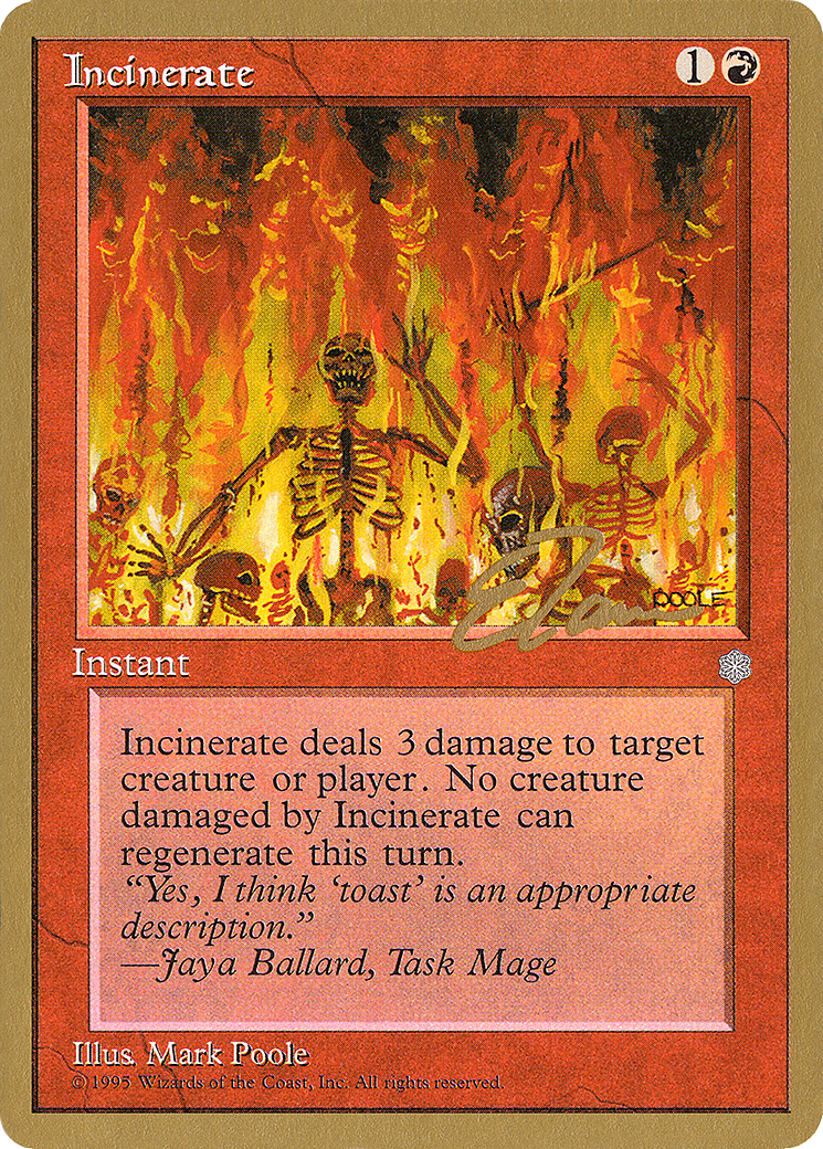 Incinerate (WCD-) - Pro Tour Collector Set