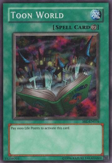 Toon World [SRL-EN076] Super Rare - Josh's Cards