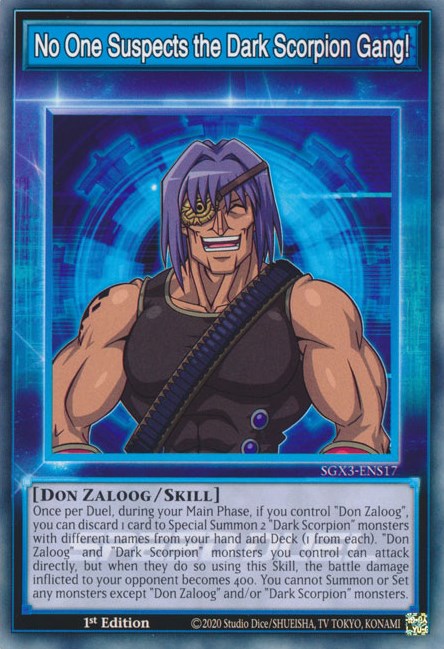 No One Suspects the Dark Scorpion Gang! (SGX3-ENS17) - Speed Duel GX: Duelists of Shadows 1st Edition