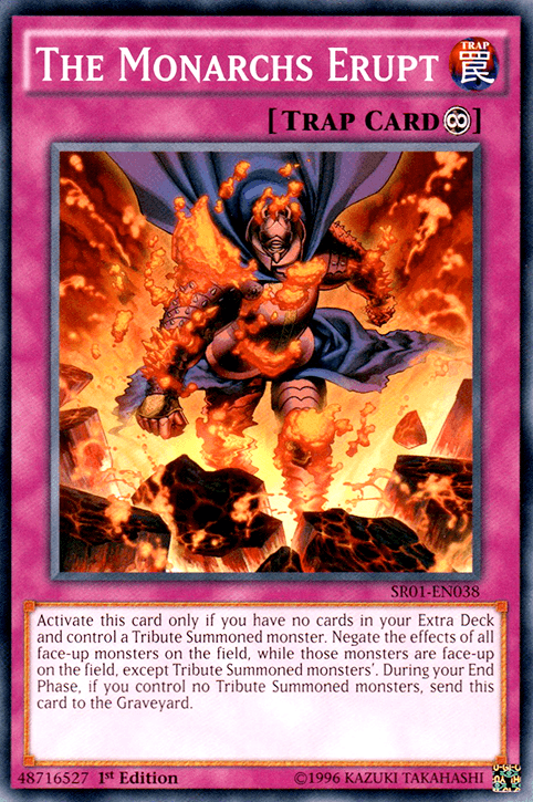 The Monarchs Erupt [SR01-EN038] Common - Josh's Cards