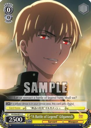 "A Battle of Legend" Gilgamesh (FS/S36-E017 C) - Fate/stay night [Unlimited Blade Works] Vol. II