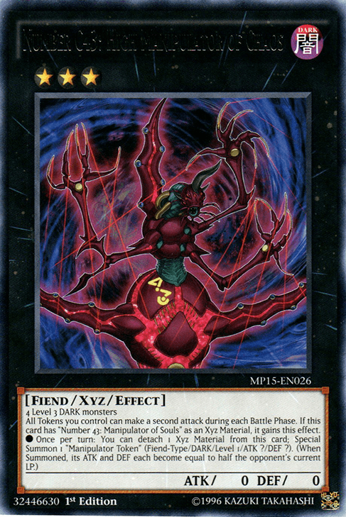 Number C43: High Manipulator of Chaos [MP15-EN026] Rare - Josh's Cards