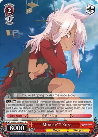 "Miracle"? Kuro (PI/EN-S04-E007 R) - Fate/kaleid liner PRISMA ILLYA DX