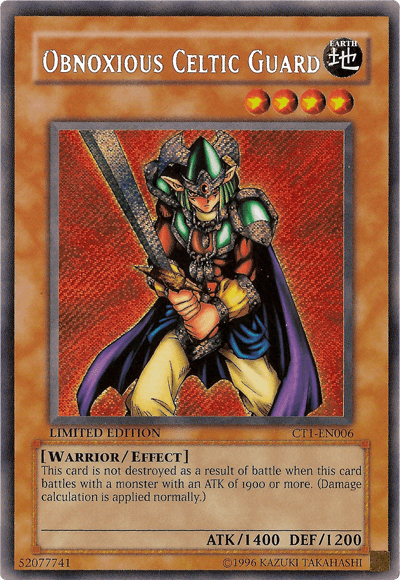 Obnoxious Celtic Guard [CT1-EN006] Secret Rare - Josh's Cards