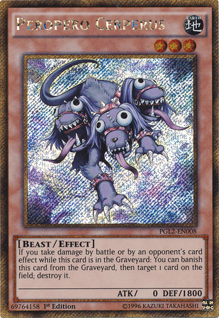 Peropero Cerperus [PGL2-EN008] Gold Secret Rare - Josh's Cards