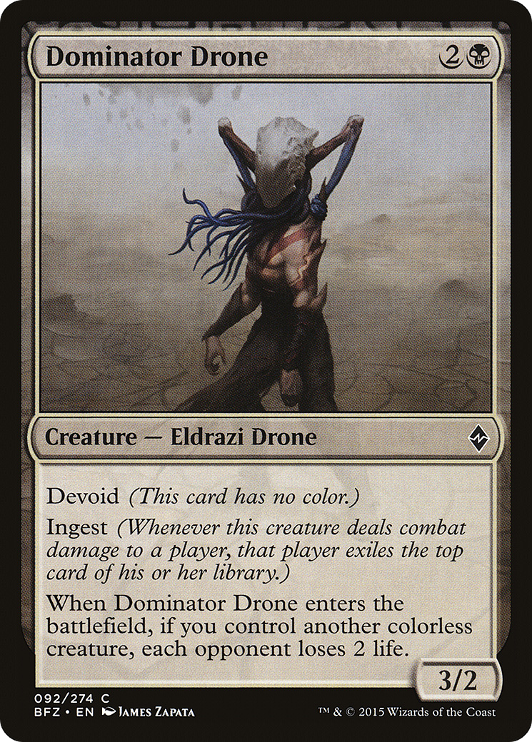 Dominator Drone (BFZ-092) - Battle for Zendikar: (devoid)