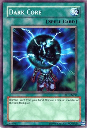 Dark Core [DR1-EN090] Common - Josh's Cards