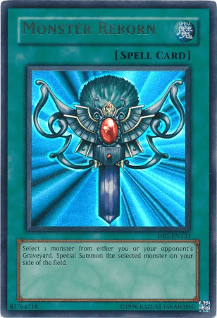 Monster Reborn [DB1-EN133] Ultra Rare - Josh's Cards