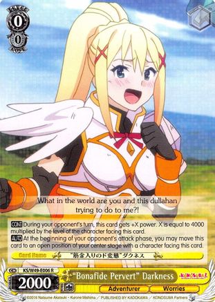 "Bonafide Pervert" Darkness (KS/W49-E006 R) - KonoSuba
