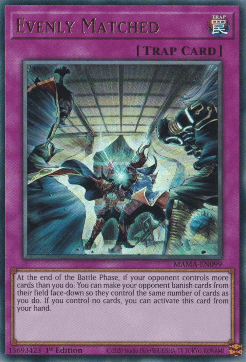 Evenly Matched [MAMA-EN099] Ultra Rare - Josh's Cards