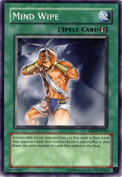 Mind Wipe [DR3-EN039] Common - Josh's Cards