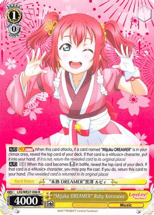 "Mijuku DREAMER" Ruby Kurosawa (LSS/WE27-E06 R) - Love Live! Sunshine!! Extra Booster