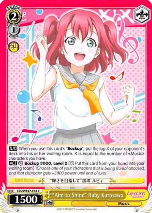 "Aim to Shine" Ruby Kurosawa (LSS/WE27-E14 C) - Love Live! Sunshine!! Extra Booster