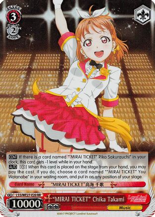 "MIRAI TICKET" Chika Takami (LSS/WE27-E20 RR) - Love Live! Sunshine!! Extra Booster