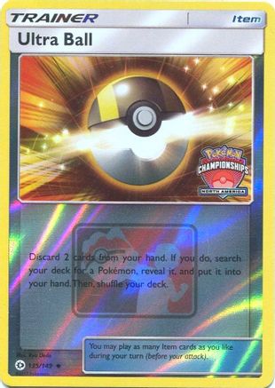 Ultra Ball (North America Championships) 135/149 - League & Championship Cards Reverse Holofoil