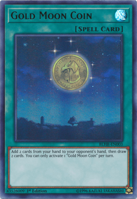 Gold Moon Coin [BLHR-EN003] Ultra Rare - Josh's Cards